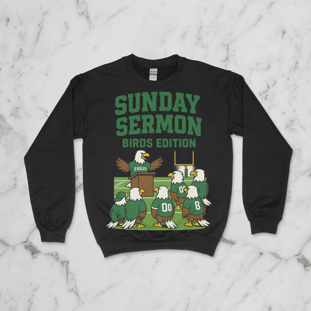 Sunday Sermon – Birds Edition Crewneck